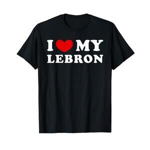 I Love My Lebron I Heart My Lebron T-Shirt